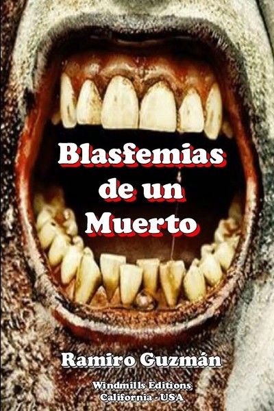 Ramiro GuzmáN | Blasfemias De Un Muerto | Taschenbuch | Spanisch (2014)-image