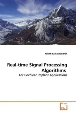 Rohith Ramachandran | Real-time Signal Processing Algorithms | Taschenbuch