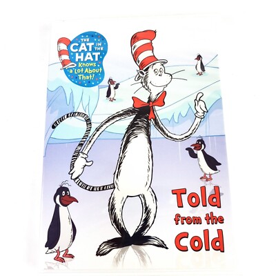 The Cat in the Hat Knows a Lot About That: Told from the Cold DVD