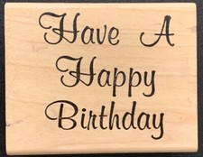 Just For Fun Have A Happy Birthday Rubber Stamp