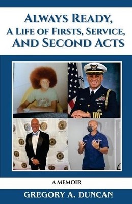Gregory A Dunca Always Ready, A Life of Firsts, Service  (Paperback) (UK IMPORT)
