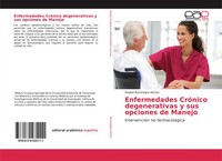 Enfermedades CróNico Degenerativas Y Sus Opciones De Manejo Alonso Taschenbuch