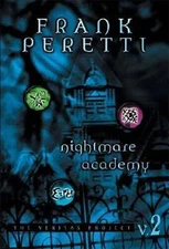 Nightmare Academy (The Veritas Project) - Hardcover By Peretti, Frank - GOOD
