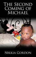 Nikkia Gordon | The Second Coming Of Michael | Taschenbuch | Englisch (2009)