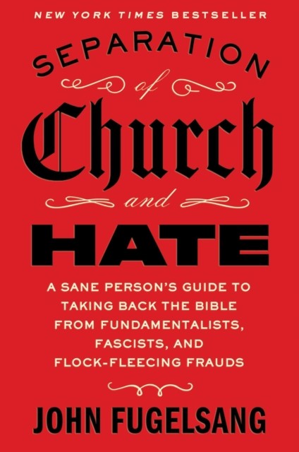 Separation of Church and Hate HARDBACK 9781668066898