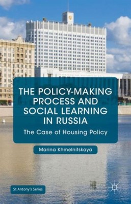 Khmelnitskaya - Policy-Making Process and Social Learning in Russia -  - X555z