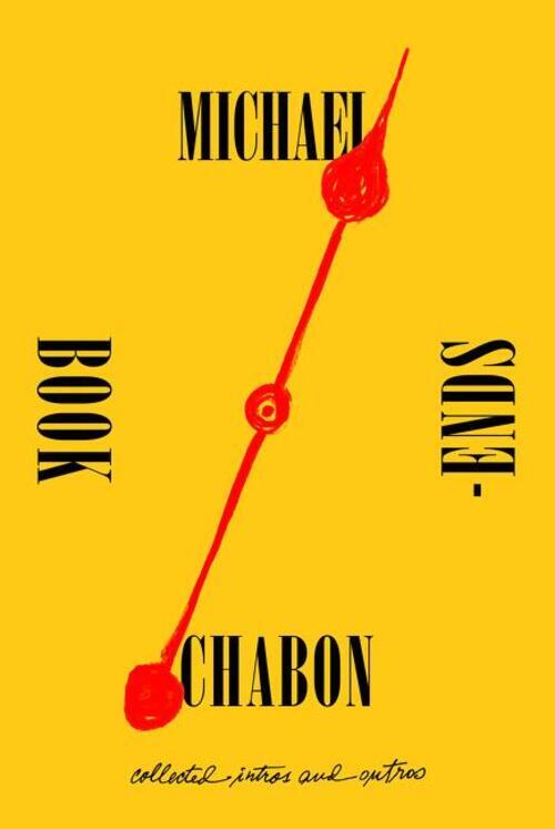Thumbnail - Bookends | Collected Intros And Outros | Michael Chabon | Englisch |