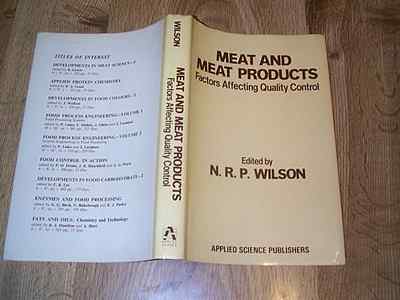 Meat And Productis - Factors Affecting Quality Control - N R P Wilson  DJ 1981