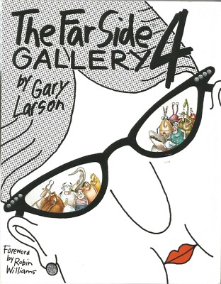 The Far Side Gallery 4 Cartoons Gary Larson Foreword Robin Williams Wiener Dog
