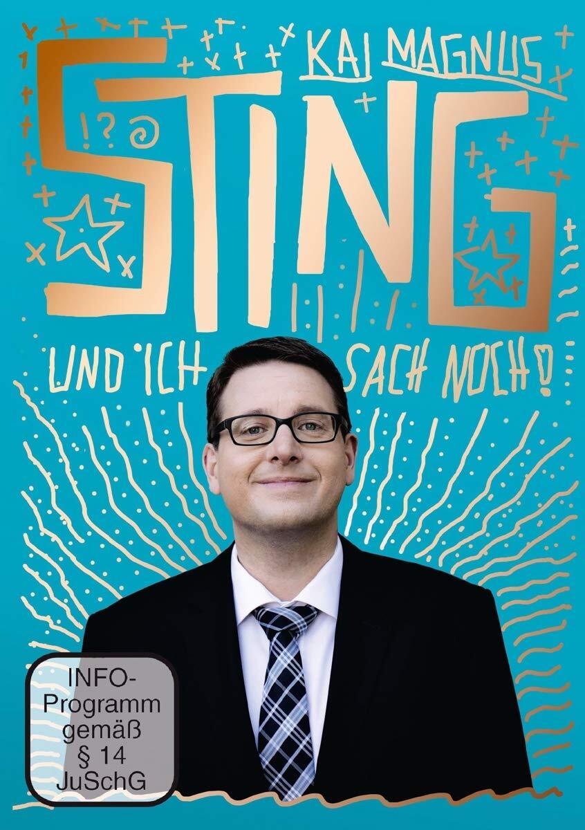 Kai Magnus Sting: Und ich sach noch! (DVD) Kai Magnus Sting