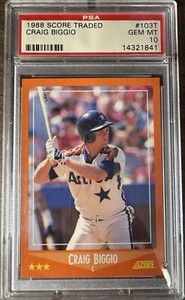 1988 Score Traded Craig Biggio #103T PSA 10 Gem Mint HOF Rookie RC