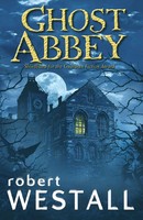 Robert Westall | Ghost Abbey | Taschenbuch | Englisch (2013) | Corgi Childrens