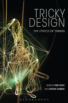 Tricky Design by Tom Fisher, Lorraine Gamman - 9781474277181