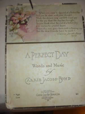 Carrie Jacobs-Bond - A Perfect Day