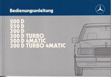 MERCEDES 200 D 250 D 300 D W124 Betriebsanleitung 1988 E-KLASSE Handbuch BA