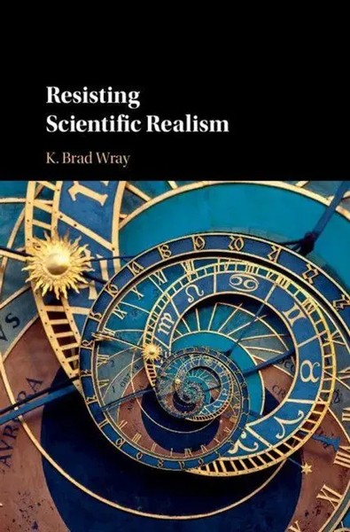 K. Brad Wray | Resisting Scientific Realism | Buch | Englisch (2019) | Gebunden-image