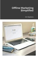Offline Marketing Simplified Jim Stephens Taschenbuch Kartoniert / Broschiert