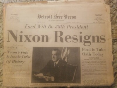The Detroit Free Press Nixon Resigns 8/9/74