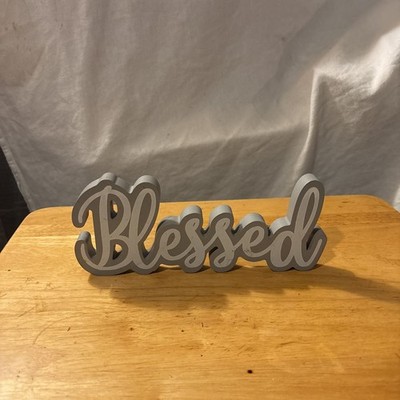 BLESSED'' LETTER SIGN **BRAND NEW** Gray & White- 9 1/2  X 4 x 3/4 