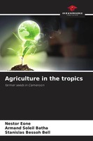Nestor Eone (U. A.) | Agriculture In The Tropics | Taschenbuch | Englisch (2026)