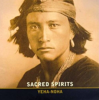 Sacred Spirits - Audio CD By Yeha-Noha - GOOD