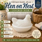Vintage Hazel Atlas White Milk Glass Hen on Nest Covered Dish Trinket Candy Bowl