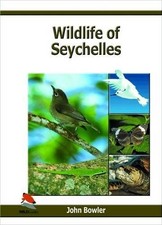 John Bowler Wildlife of Seychelles (Relié)