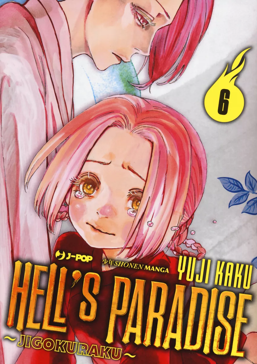 HELL'S PARADISE - JIGOKURAKU - VOL. 6