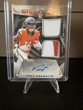 2024 Panini Black Football Troy Franklin Rookie Dual Patch AUTO /50 BRONCOS