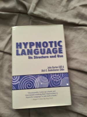 Hypnotic Language It's Structure And Use First Edition Hardcover