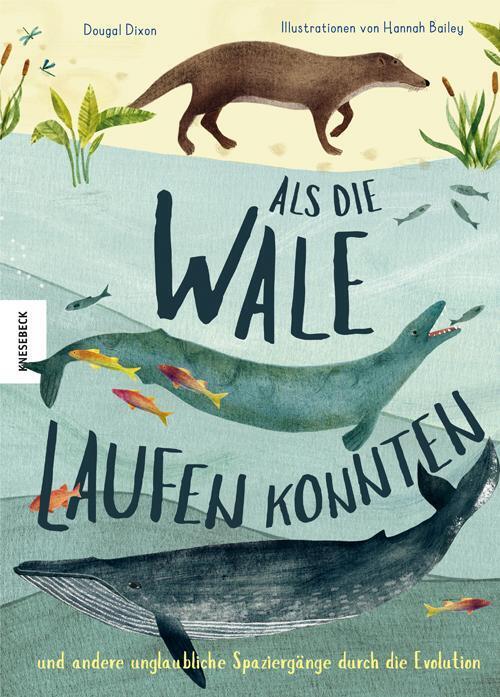 Thumbnail - Als Die Wale Laufen Konnten | Dougal Dixon | Deutsch | Buch | 64 S. |
