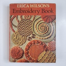 ERICA WILSON'S EMBROIDERY BOOK 1973 Erica Wilson Illustrated HC/DJ book OS35