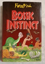Giorgio Forattini - Bossic Instinct - 1a Edizione Mondadori - 1993