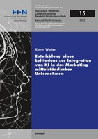 Entwicklung Eines Leitfadens Zur Integration Von Ki In Das Marketing...