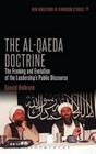 The Al-Qaeda Doctrine: The Framing and Evolution of the Leadership's Public Discourse by Donald Holbrook (Hardback, 2014)