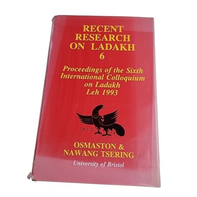 Recent Research on Ladakh 6 Tsering 1997 Hardback Book