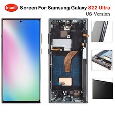 Incell For Samsung Galaxy S22 Ultra 5G S908U/U1 LCD Display Screen Replacement