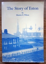 The Story of Eston by Maurice Wilson 1972 Cleveland Book Rare Blue Variant