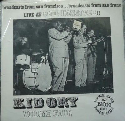 LP Kid Ory And His Creole Jazz Band Live At Club Hangover Volume Four Dawn Cl
