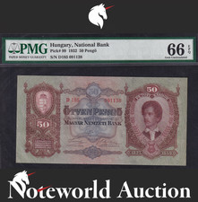 Hungary National Bank 50 Pengo 1932 P 99 UNC PMG 66 EPQ NR 3rd TOP POP