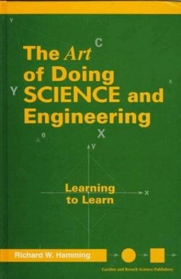 The Art of Doing Science and Engineering : Learning to Learn Rich