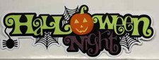 Halloween Night Title Die Cut Embellishment Scrapbooking Cards Trick or Treat
