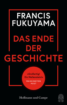 Francis Fukuyama; Ute Mihr; Helmut Dierlamm; Karlheinz Dürr / Das Ende der Gesch