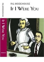 If I Were You | P. G. Wodehouse (U. A.) | Englisch | Buch | Gebunden | 2013