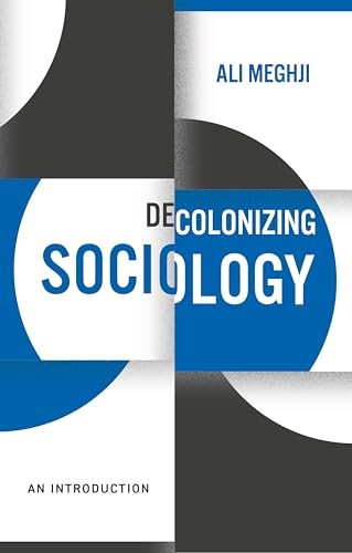 Ali Meghji - Decolonizing Sociology An Introduction - Paperback - G245Z-image