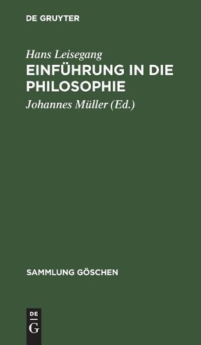Hans Leisegang Einführung in die Philosophie (Hardback) Sammlung Göschen