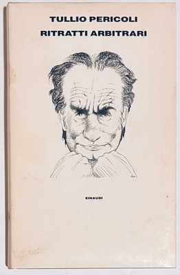 WILLKÜRLICHE PORTRÄTS | I EDIZ. 1990 | TULLIO PERICOLI - -