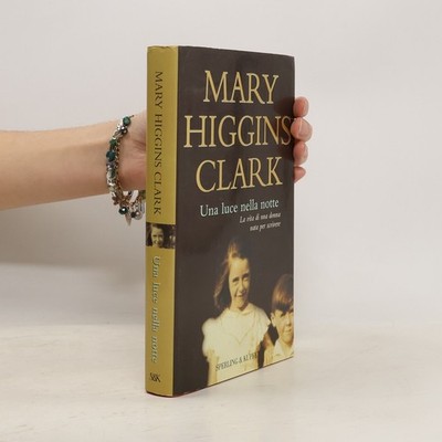 Una luce nella notte  |  Mary Higgins Clark