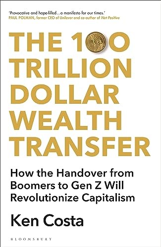The 100 Trillion Dollar Wealth Transfer: How the Handover from B