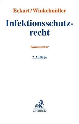 Christian Eckart (u. a.) | Infektionsschutzrecht | Buch | Deutsch (2023) | XXII